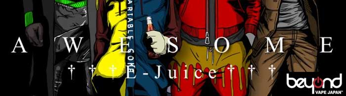 US Vape E-Liquid AWESOME E-Juice by Beyond Vape Japan I[T EW[X menu