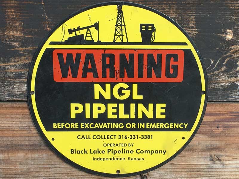 Vintage Warning NGL pipeline sign ビンテージ ホーロー製 NGLパイプラインの看板