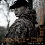 YUKSTA-ILL/4th Album MONKY OFF MY BACK & DJ2SHAN MIXCDt